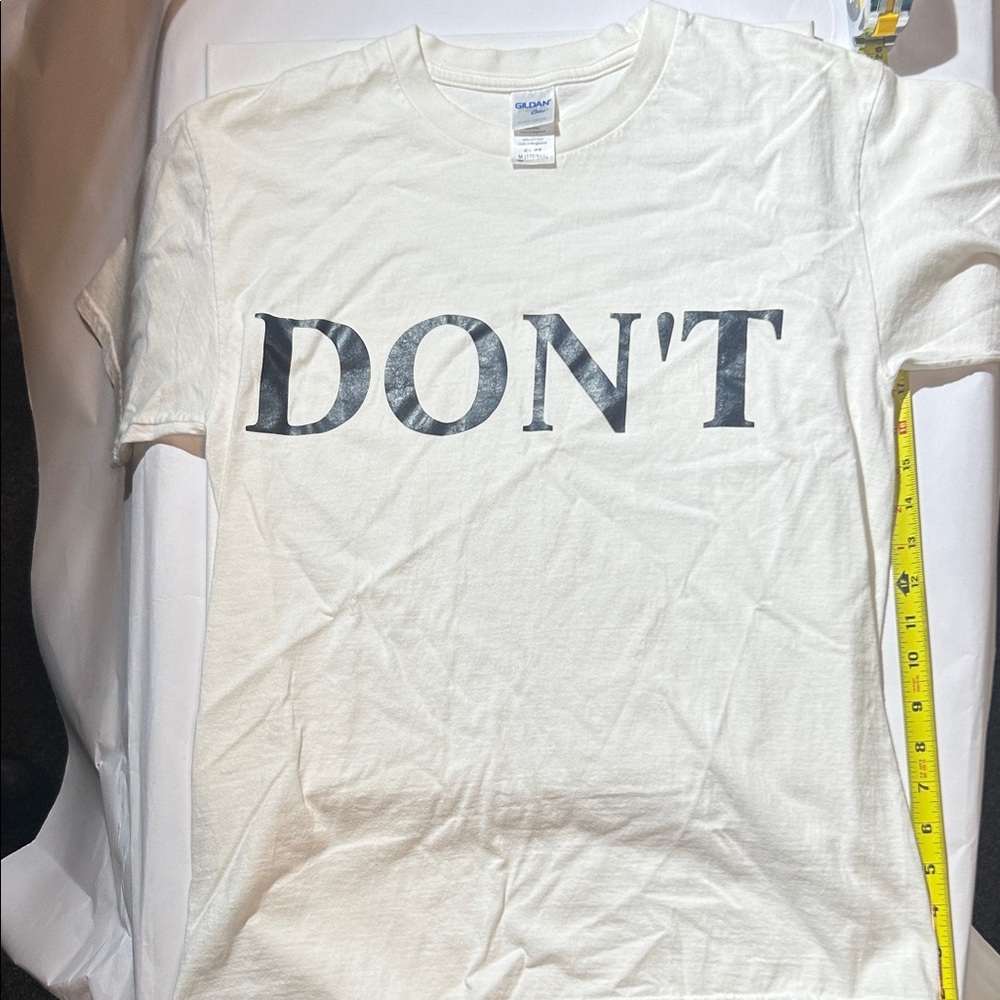 DON’T  T-Shirt